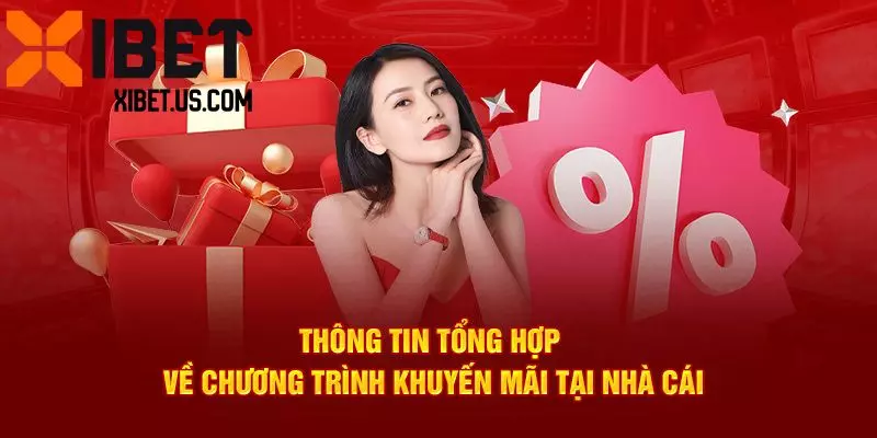 5 bước nhận thưởng dễ dàng cho tân binh muốn săn khuyến mãi XIBET