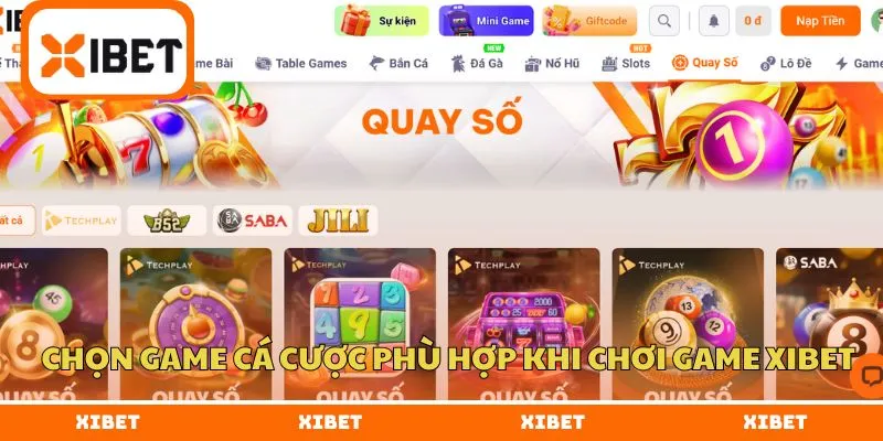 Chọn game cá cược phù hợp khi chơi game XIBET
